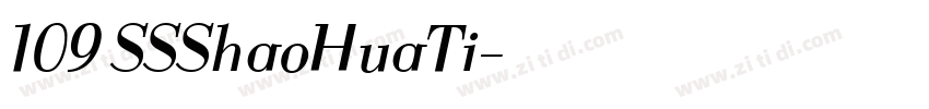 109 SSShaoHuaTi字体转换